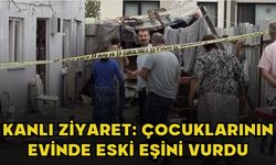 Kanlı ziyaret: Çocuklarının evinde eski eşini vurdu