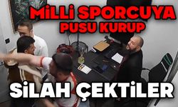 Milli sporcuya pusu kurup, silah çektiler...