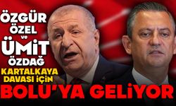 Özgür Özel ve Ümit Özdağ Bolu’ya Geliyor!