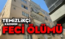 Temizlikçi kadının feci ölümü