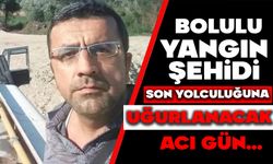 Bolulu yangın şehidine son veda