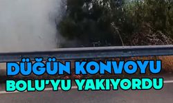 Düğün konvoyu Bolu'yu yakıyordu