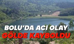 Bolu’da göle giren genç kayboldu