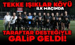 Tekke Işıklar Köyü, İlk Maçında Taraftar Desteğiyle Galip Geldi!
