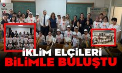 İKLİM ELÇİLERİ AÇIK HAVADA BİLİMLE BULUŞTU
