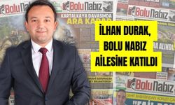 İLHAN DURAK, BOLU NABIZ AİLESİNE KATILDI