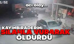 Kayınbiraderini silahla vurarak öldürdü, aynı gün tutuklandı