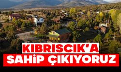 Kıbrıscık’a Sahip Çıkıyoruz!