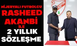 Nijeryalı futbolcu Rasheed Akanbi ile 2 yıllık sözleşme