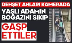 Dehşet anları kamerada: Yaşlı adamın boğazını sıkıp gasp ettiler