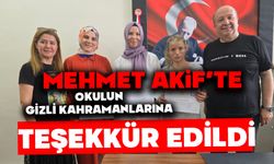 MEHMET AKİF’TE, OKULUN GİZLİ KAHRAMANLARINA TEŞEKKÜR EDİLDİ