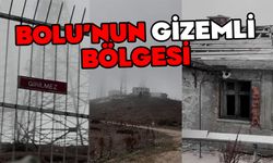 Bolu’nun “gizemli” bölgesi