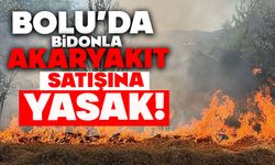 Bolu’da bidonla akaryakıt satışına yasak