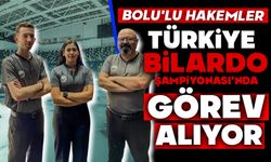 BOLULU HAKEMLER TÜRKİYE BİLARDO ŞAMPİYONASI'NDA GÖREV ALIYOR