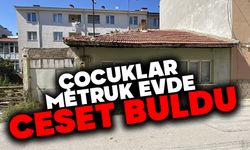 Çocuklar metruk evde ceset buldu