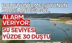 Bolu'nun içme suyunun karşılandığı göl, alarm veriyor: Su seviyesi yüzde 30 düştü