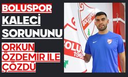 Boluspor, Kaleci Sorununu Orkun Özdemir ile Çözdü