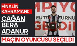 Finalin Kahramanı: Çağan Bera Adanur Maçın Oyuncusu Seçildi