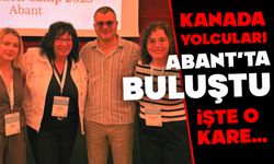Kanada yolcuları Abant’ta buluştu