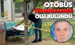 Otobüs terminalinde ölü bulundu