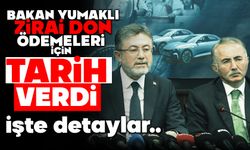 Bakan Yumaklı, Zirai don ödemeleri için tarih verdi