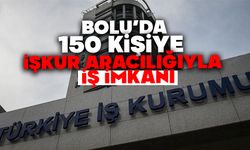 BOLU’DA 150 KİŞİYE İŞKUR ARACILIĞIYLA İŞ İMKANI