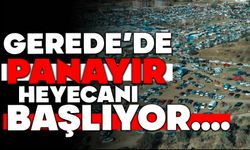 Gerede’de Panayır Heyecanı Başlıyor