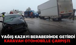 Yağış kazayı beraberinde getirdi: Karavan otomobille çarpıştı