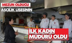 Mezun olduğu aşçılık lisesinin ilk kadın müdürü oldu