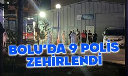 Bolu'da 9 narkotik polisi zehirlendi