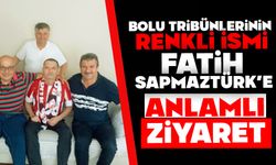 Bolu Tribünlerinin Renkli İsmi Fatih Sapmaztürk'e Anlamlı Ziyaret