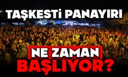 TAŞKESTİ PANAYIRI NE ZAMAN BAŞLIYOR?