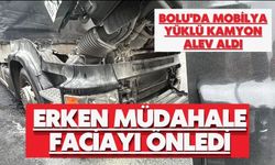 Bolu'da mobilya yüklü kamyon alev aldı: Erken müdahale faciayı önledi