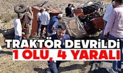 Traktör devrildi: 1 ölü, 4 yaralı