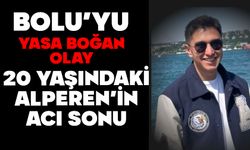 Bolu’yu Yasa Boğan Olay: 20 Yaşındaki Alperen’in Acı Sonu