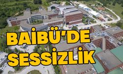 BAİBÜ'de sessizliğe tepki