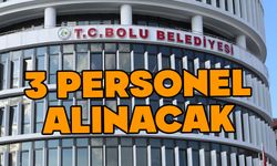 Bolu Belediyesi 3 personel alacak, işte şartlar