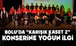 Bolu’da "Karışık Kaset 2" konserine yoğun ilgi