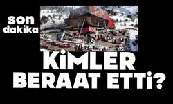 KİMLER BERAAT ETTİ?
