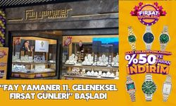 “Fay Yamaner 11. Geleneksel Fırsat Günleri” Başladı