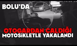 Bolu'da Otogardan Çaldığı Motosikletle Yakalandı
