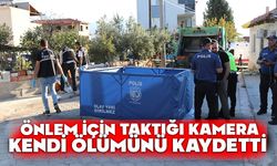 Önlem için taktığı kamera kendi ölümünü kaydetti