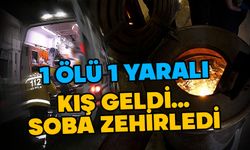 Soba zehirlenmesi 1 kişiyi hayattan kopardı