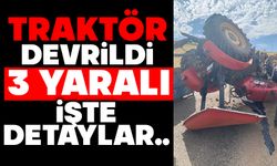 Traktör devrildi: 3 yaralı