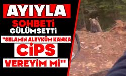 Ayıyla sohbeti gülümsetti: "Selamın aleyküm kanka, cips vereyim mi"