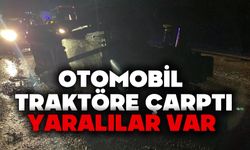 Otomobil traktöre çarptı: 2 yaralı