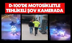 D-100'de motosikletle tehlikeli şov kamerada