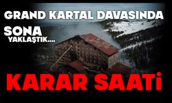 Grand kartal davasında karar saati
