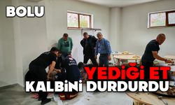 Yediği et kalbini durdurdu