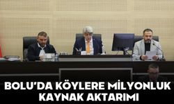 BOLU’DA KÖYLERE MİLYONLUK KAYNAK AKTARIMI